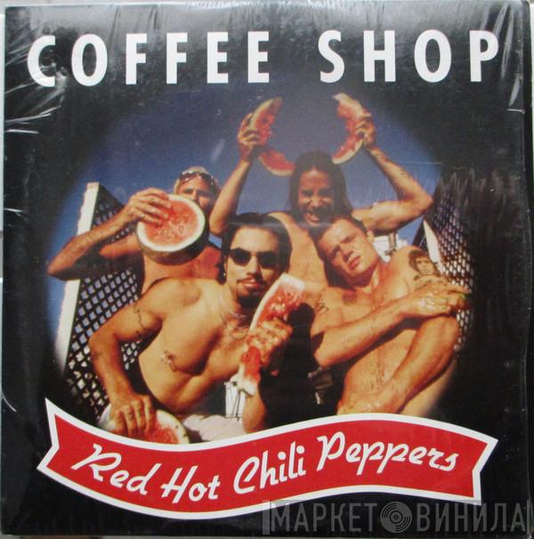 Red Hot Chili Peppers - Coffee Shop