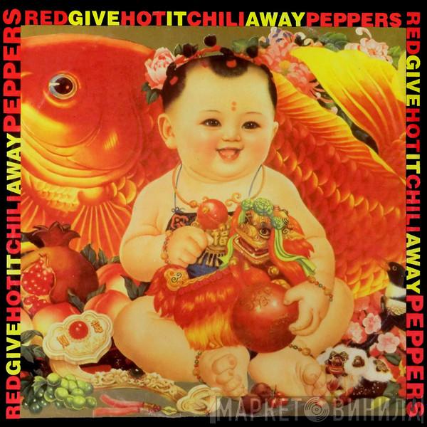 Red Hot Chili Peppers - Give It Away
