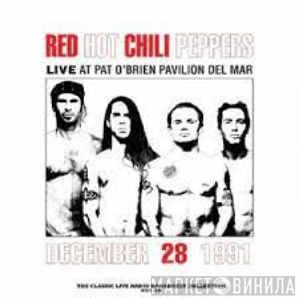 Red Hot Chili Peppers - Live At Pat O'Brien Pavilion Del Mar (December 28 1991)