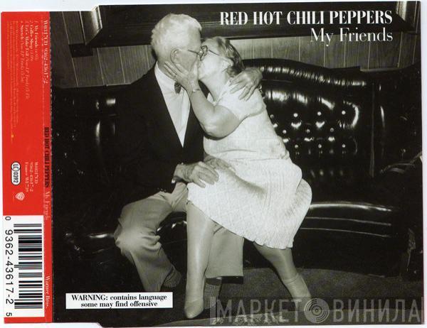 Red Hot Chili Peppers - My Friends