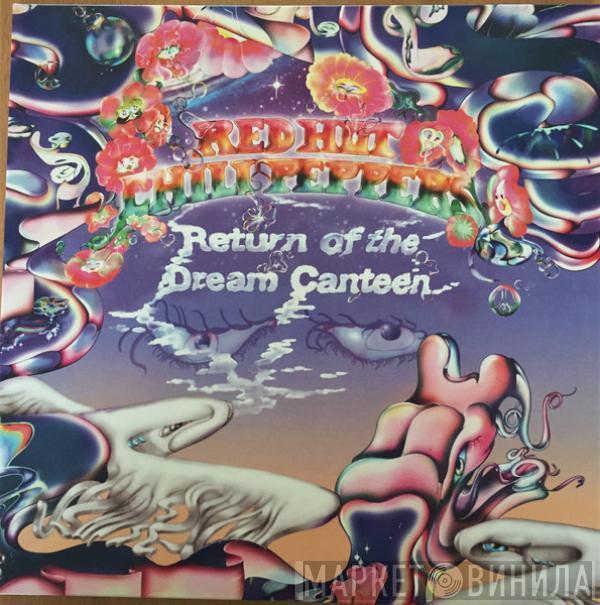 Red Hot Chili Peppers - Return Of The Dream Canteen