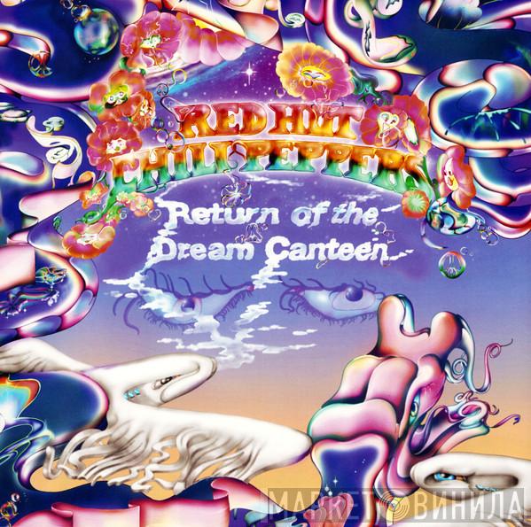 Red Hot Chili Peppers - Return Of The Dream Canteen