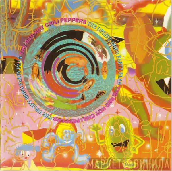  Red Hot Chili Peppers  - The Uplift Mofo Party Plan