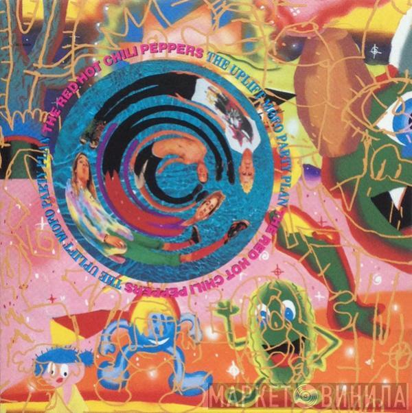 Red Hot Chili Peppers - The Uplift Mofo Party Plan