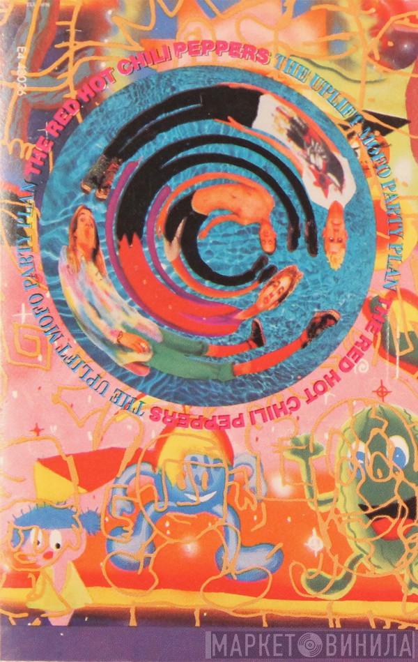  Red Hot Chili Peppers  - The Uplift Mofo Party Plan