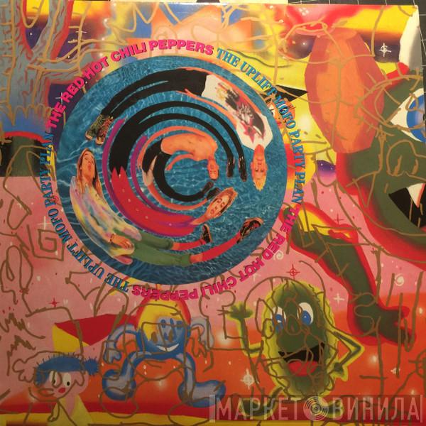  Red Hot Chili Peppers  - The Uplift Mofo Party Plan