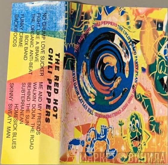  Red Hot Chili Peppers  - The Uplift Mofo Party Plan