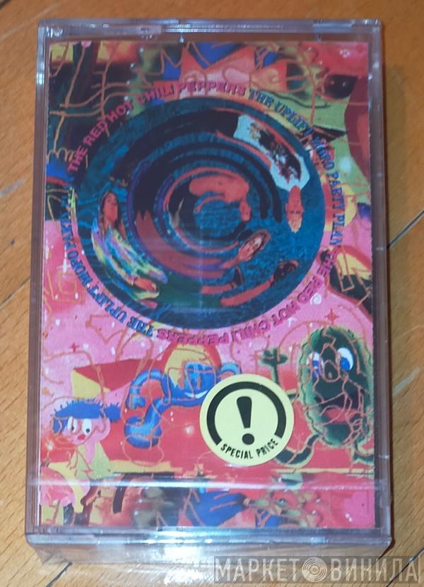  Red Hot Chili Peppers  - The Uplift Mofo Party Plan