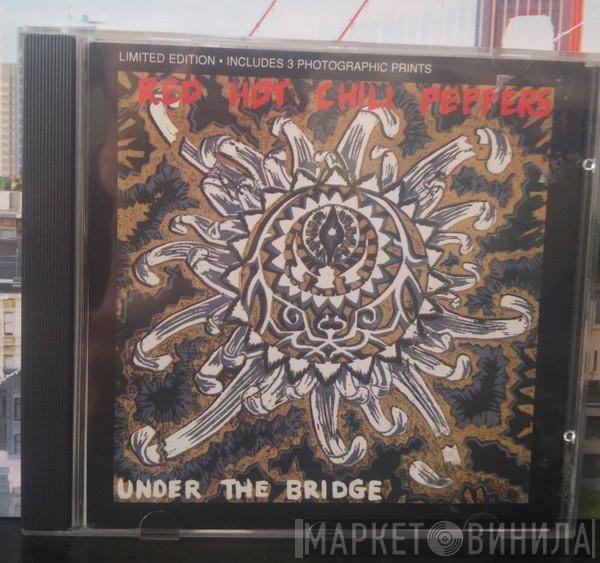  Red Hot Chili Peppers  - Under The Bridge (Limited Edition Single)