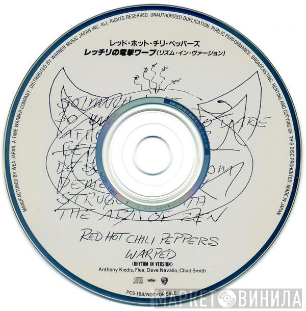  Red Hot Chili Peppers  - Warped