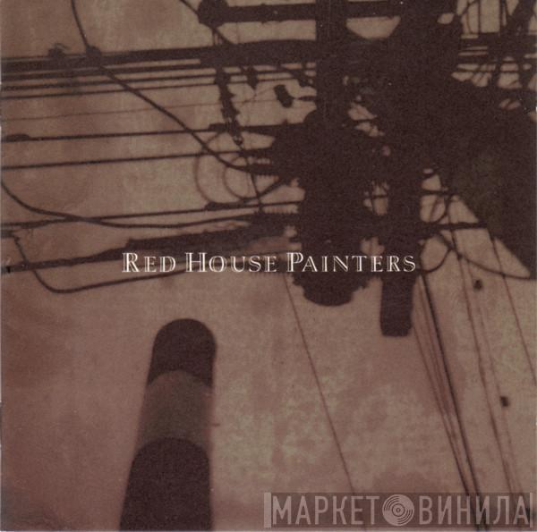 Red House Painters - Retrospective