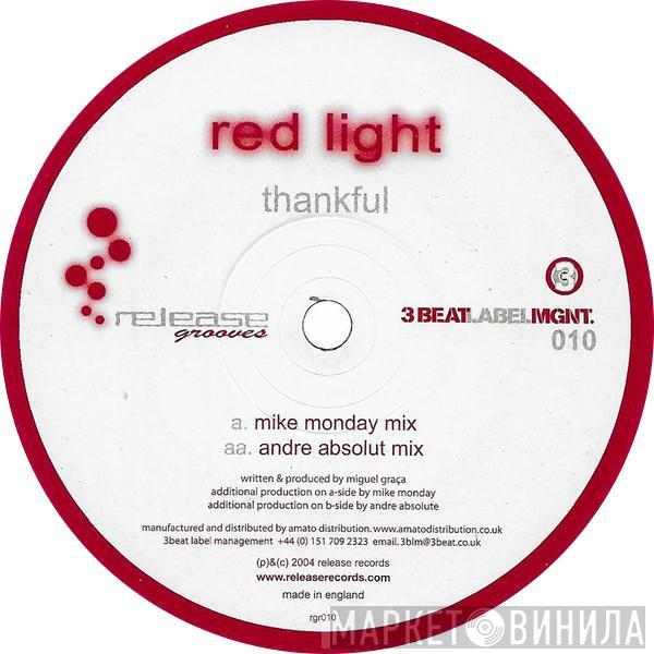 Red Light - Thankful