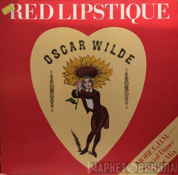 Red Lipstique - Oscar Wilde