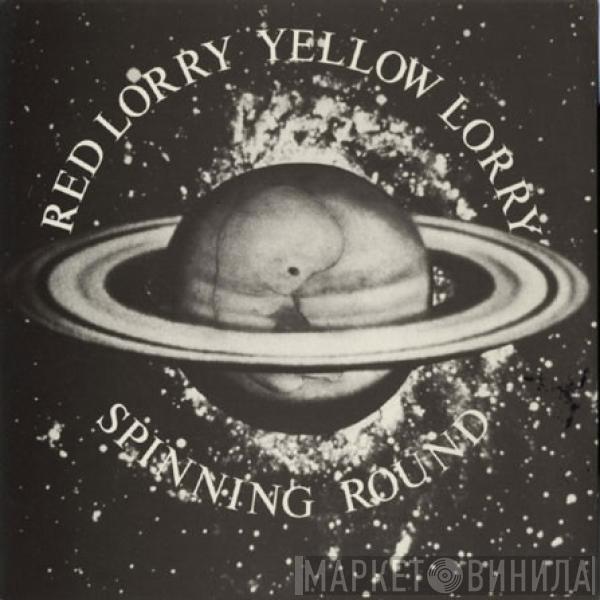 Red Lorry Yellow Lorry - Spinning Round