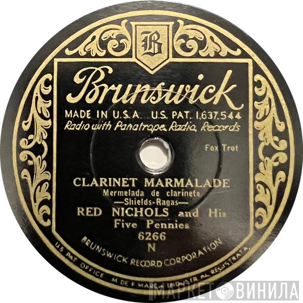  Red Nichols And His Five Pennies  - Clarinet Marmalade / Sweet Sue - Just You