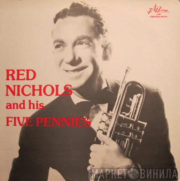 Red Nichols And His Five Pennies - Red Nichols And His Five Pennies