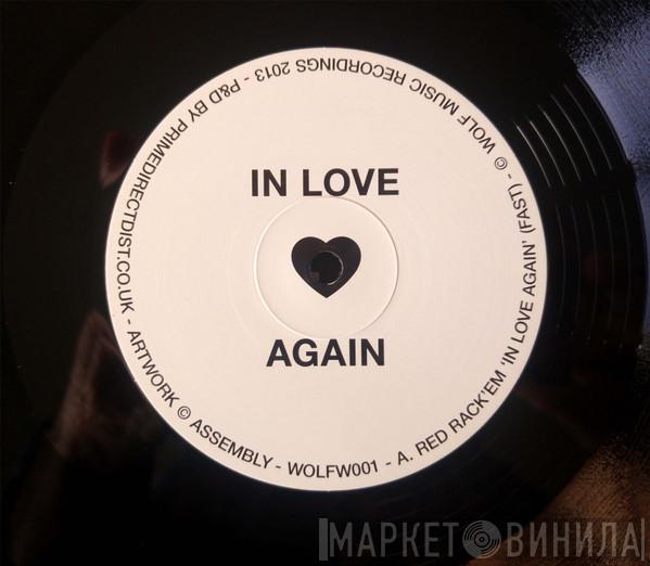 Red Rack'Em - In Love Again