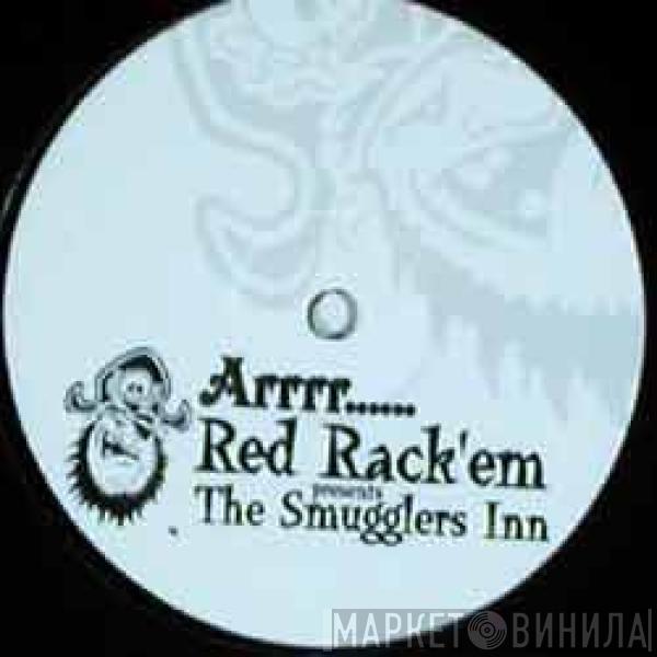 Red Rack'Em - The Smugglers Inn Chapter 1 - Boozin' Brawlin' And Lootin'