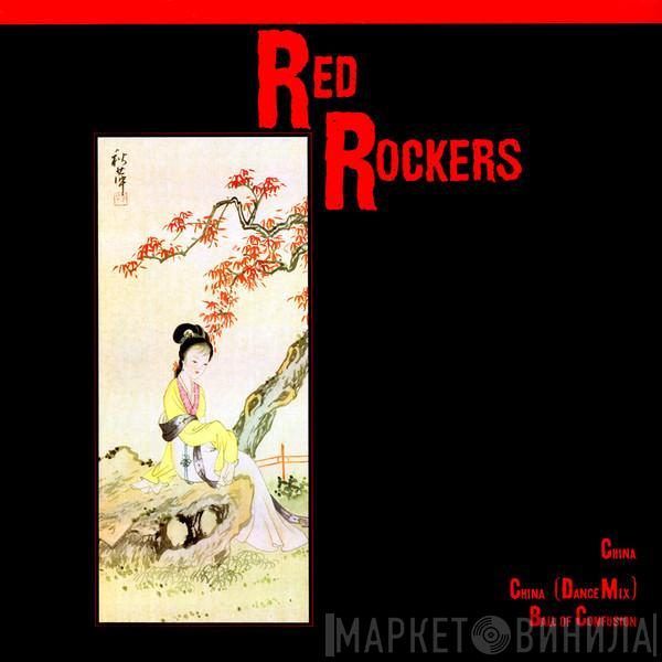  Red Rockers  - China