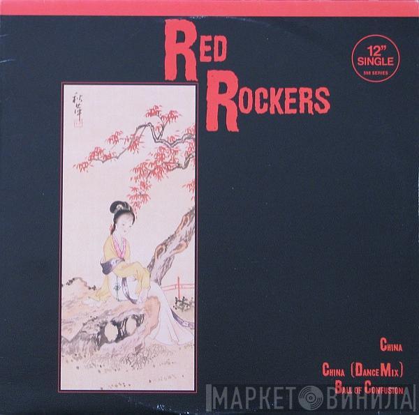  Red Rockers  - China