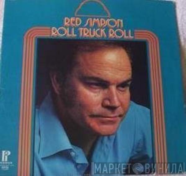 Red Simpson - Roll,Truck,Roll