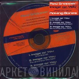 Red Snapper - Image Of You