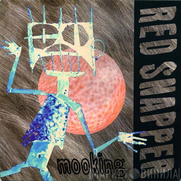 Red Snapper - Mooking