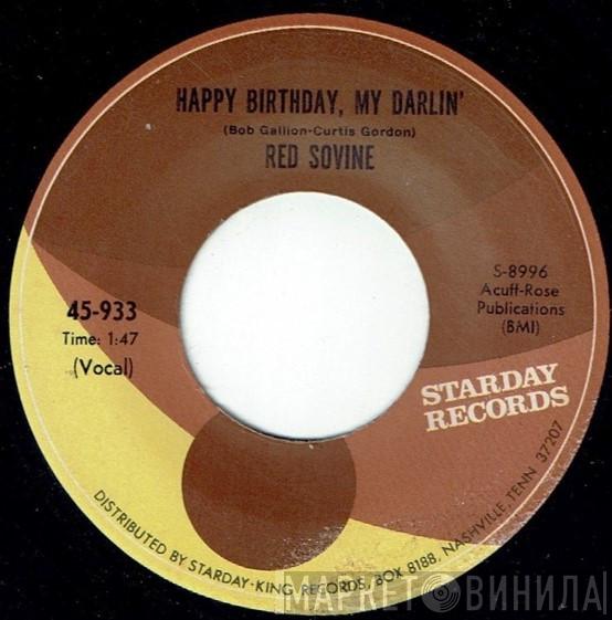  Red Sovine  - Happy Birthday, My Darlin'/I'll Sail My Ship Alone