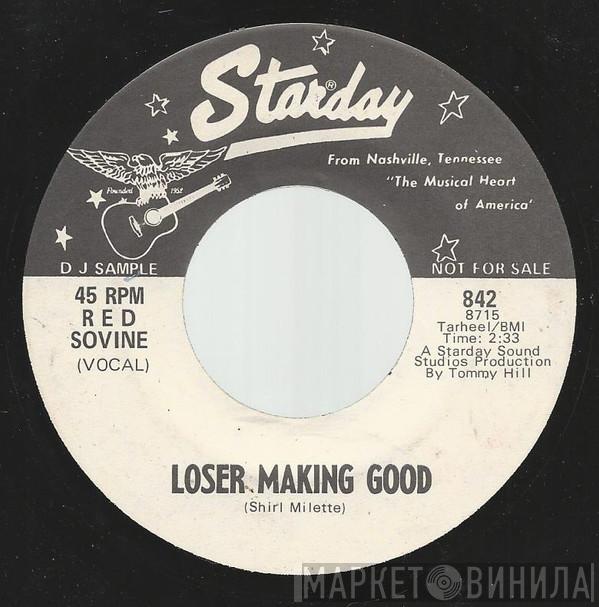  Red Sovine  - Loser Making Good / Good Enough For Nothing