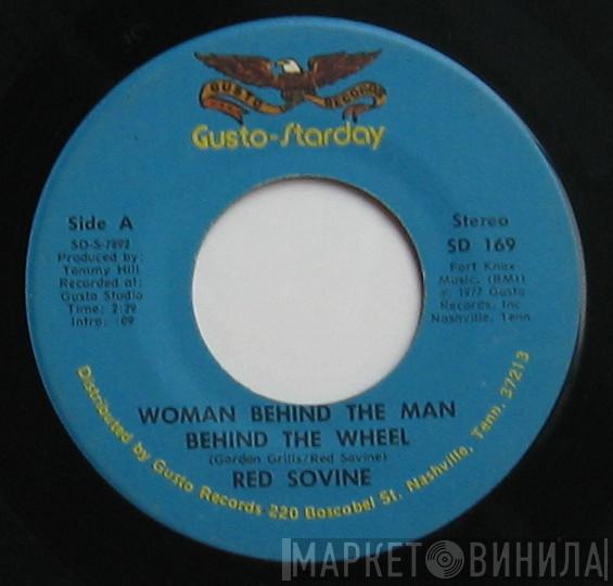  Red Sovine  - Woman Behind The Man Behind The Wheel / Jealous Heart