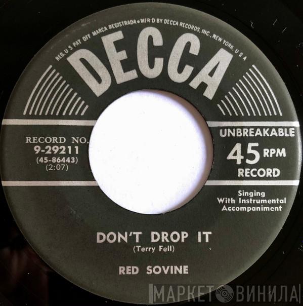  Red Sovine  - Don't Drop It