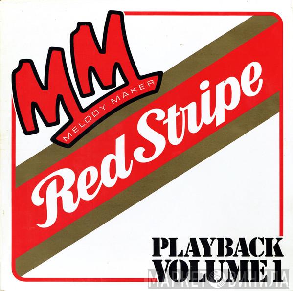  - Red Stripe (Playback Volume 1)