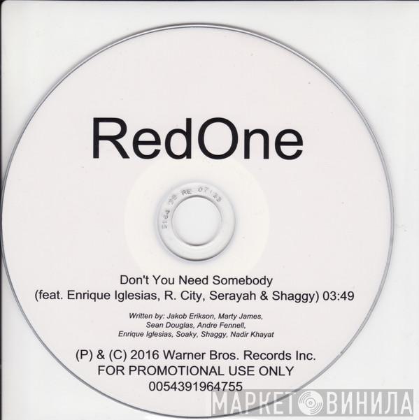  RedOne  - Don't You Need Somebody