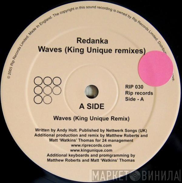 Redanka - Waves (King Unique Remixes)