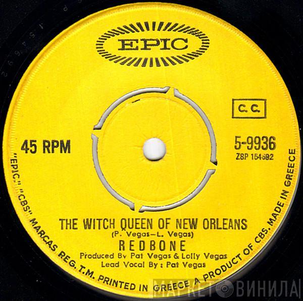  Redbone  - The Witch Queen Of New Orleans / Chant: 13th Hour