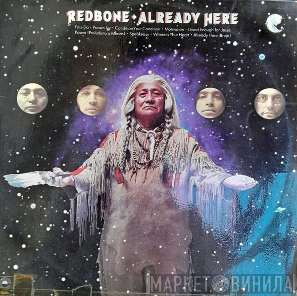  Redbone  - Already Here