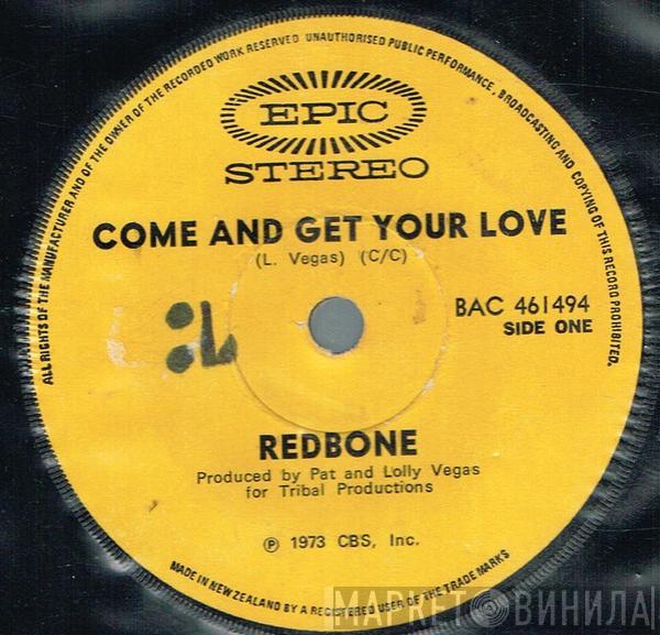  Redbone  - Come And Get Your Love