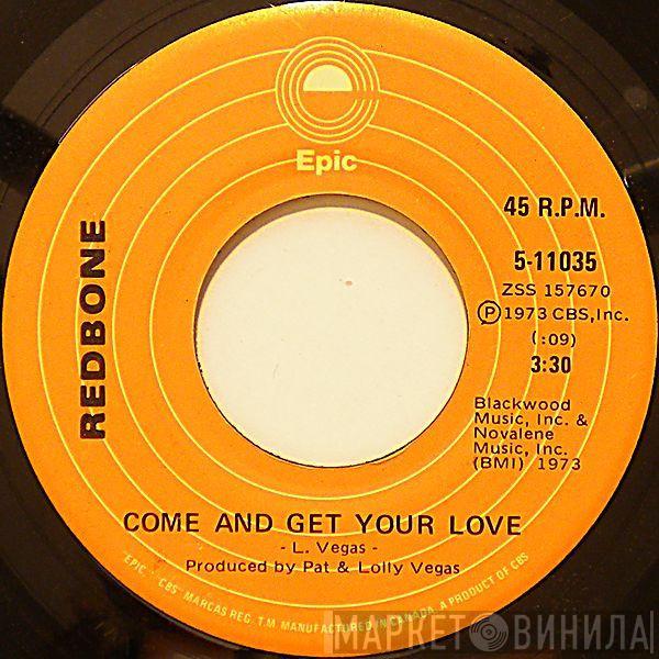  Redbone  - Come And Get Your Love