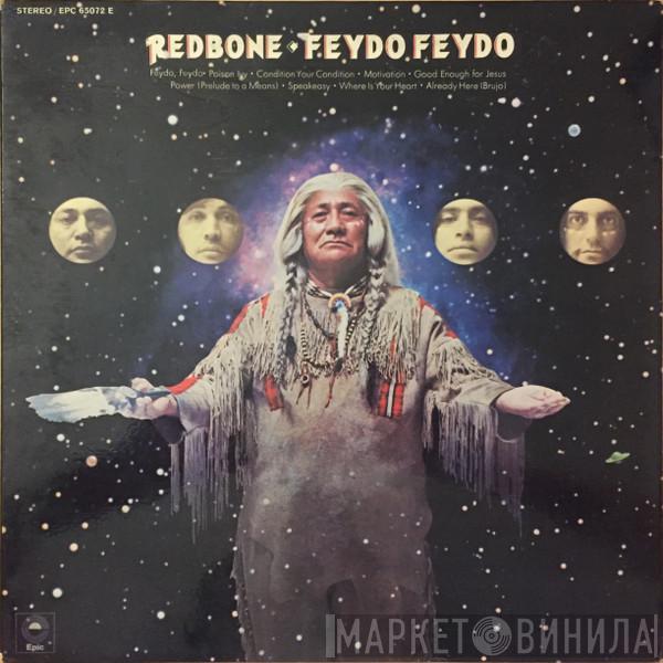 Redbone - Feydo Feydo