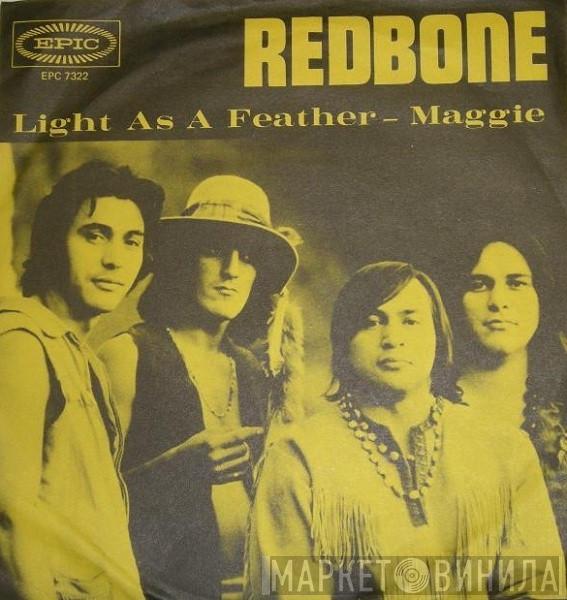  Redbone  - Light As A Feather