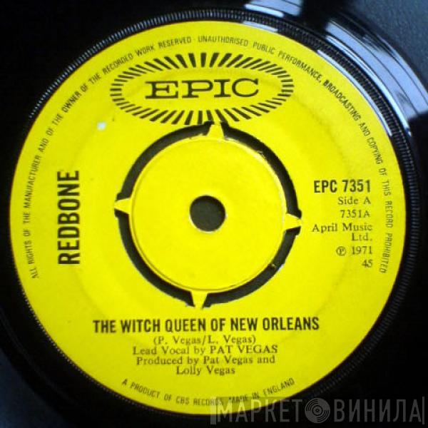  Redbone  - The Witch Queen Of New Orleans