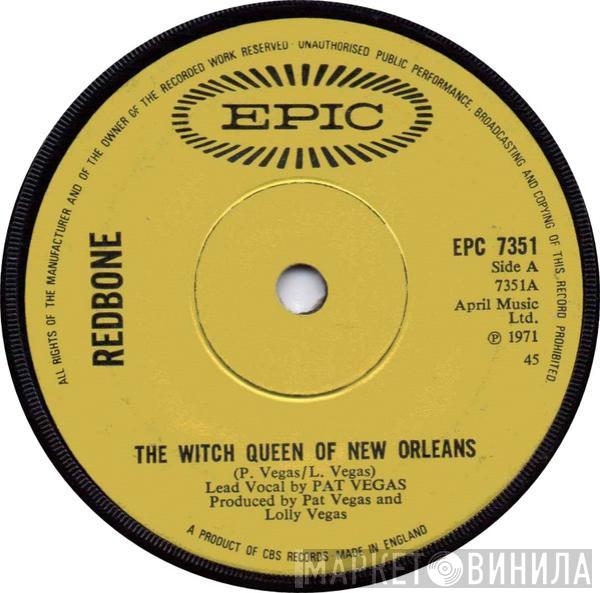  Redbone  - The Witch Queen Of New Orleans