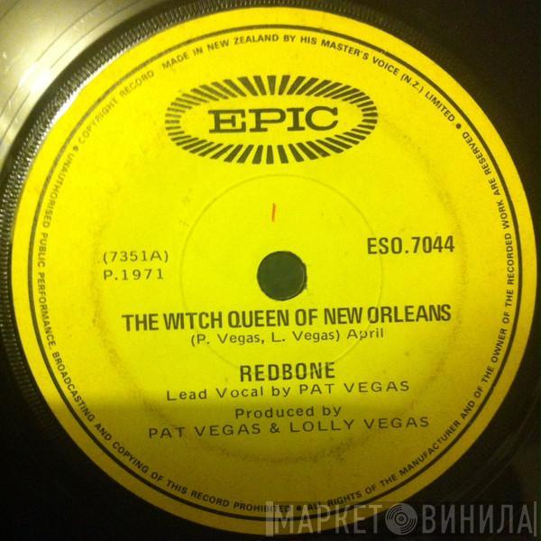  Redbone  - The Witch Queen Of New Orleans