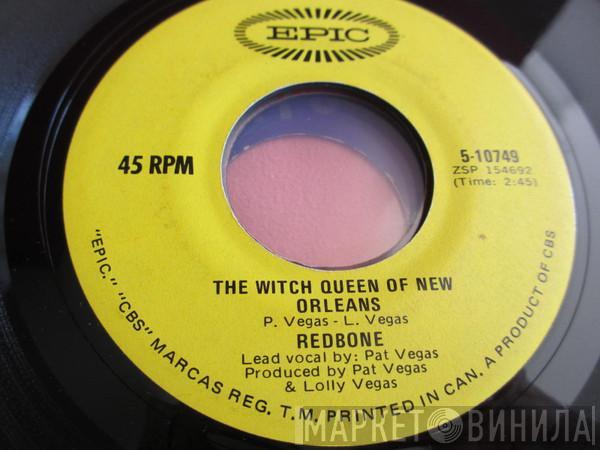  Redbone  - The Witch Queen Of New Orleans