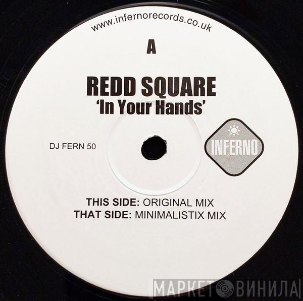 Redd Square - In Your Hands
