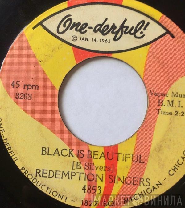Redemption Singers - Black Is Beautiful / Honey In The Be-Bo