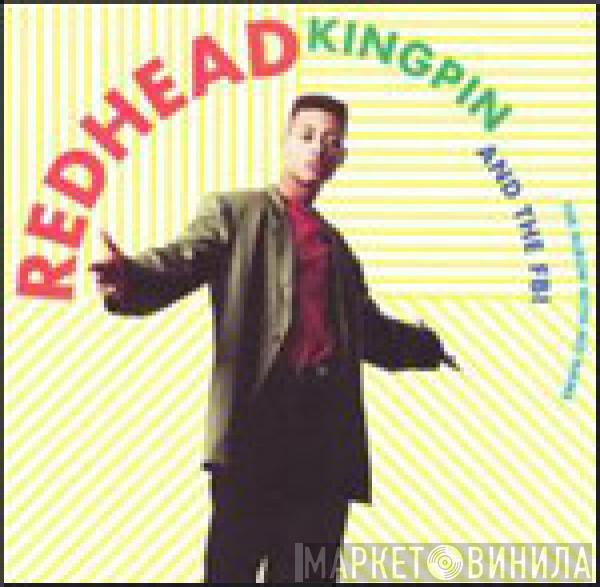 Redhead Kingpin And The FBI - The Album With No Name