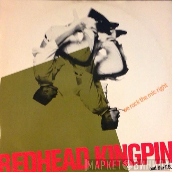 Redhead Kingpin And The FBI - We Rock The Mic Right