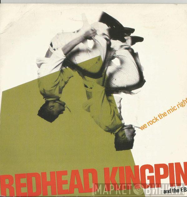 Redhead Kingpin And The FBI - We Rock The Mic Right