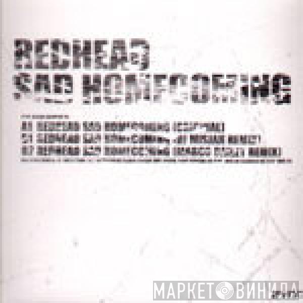 Redhead - Sad Homecoming